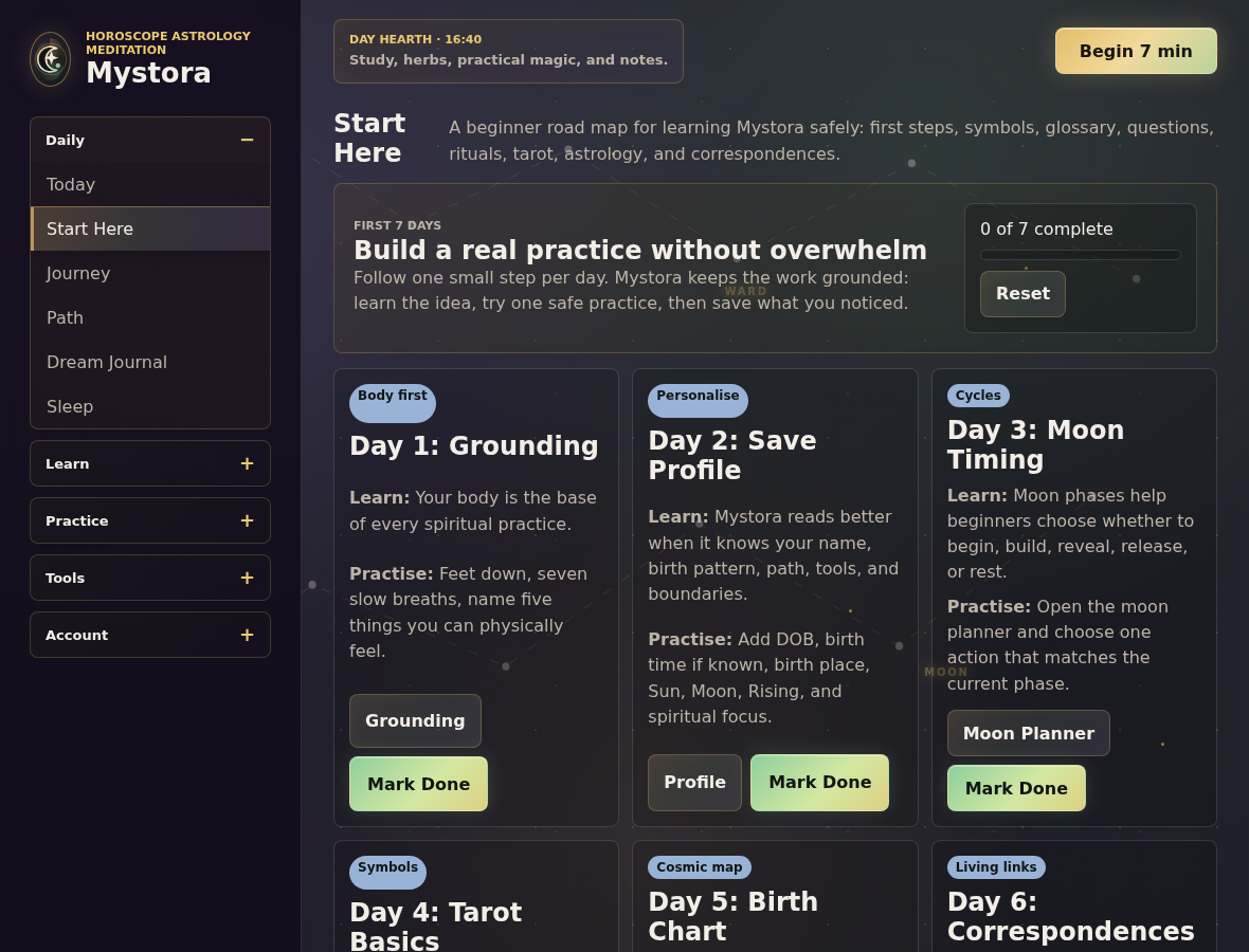Mystora Start Here beginner guide screenshot showing the seven day learning path